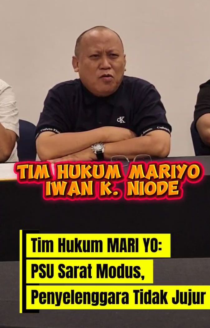 Tim Hukum MARI YO: PSU Sarat Modus, Penyelenggara Tidak Jujur